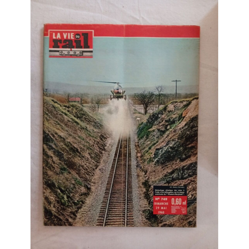 La Vie du Rail / n° 749./ Mai 1960