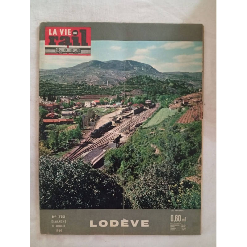 La Vie du Rail / n° 755./ Juillet 1960