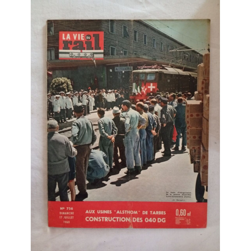 La Vie du Rail / n° 756./ Juillet 1960