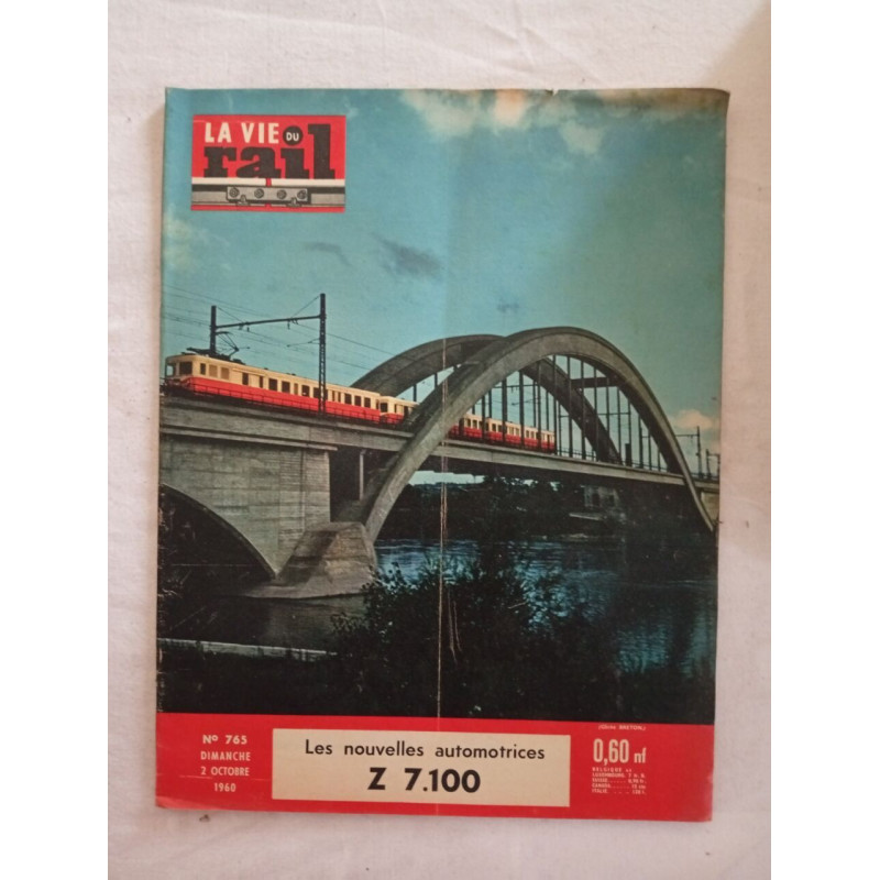 La vie du rail / N° 765 / Octobre 1960
