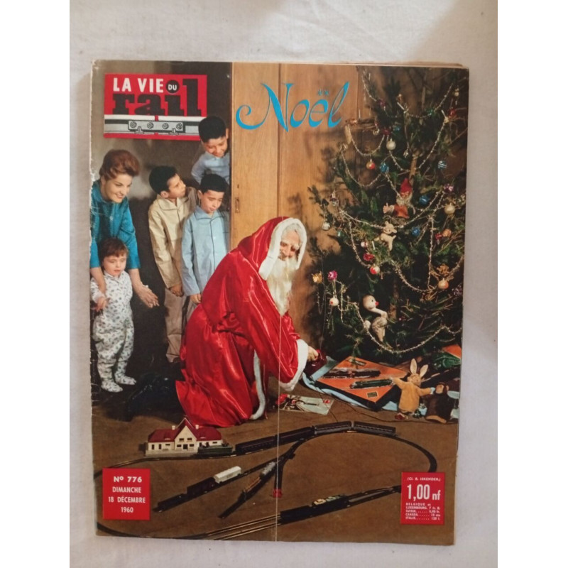 La Vie du Rail Noël / N° 776 (Spécial Noël) / Décembre 1960