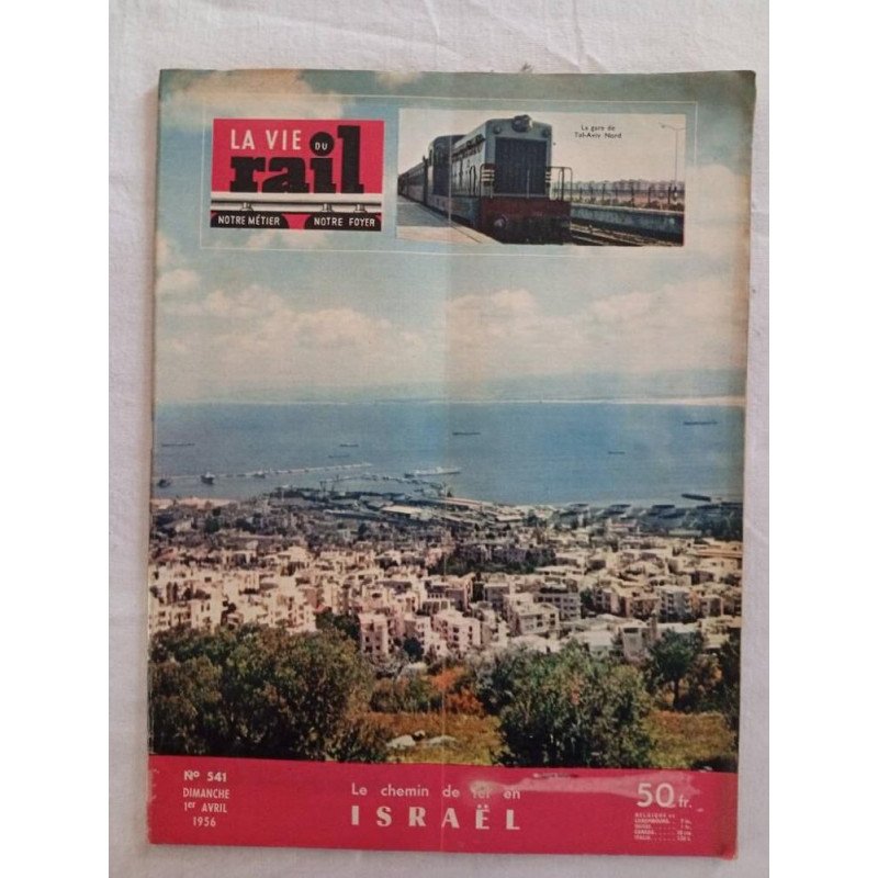 La vie du rail / N° 541 / Avril 1956