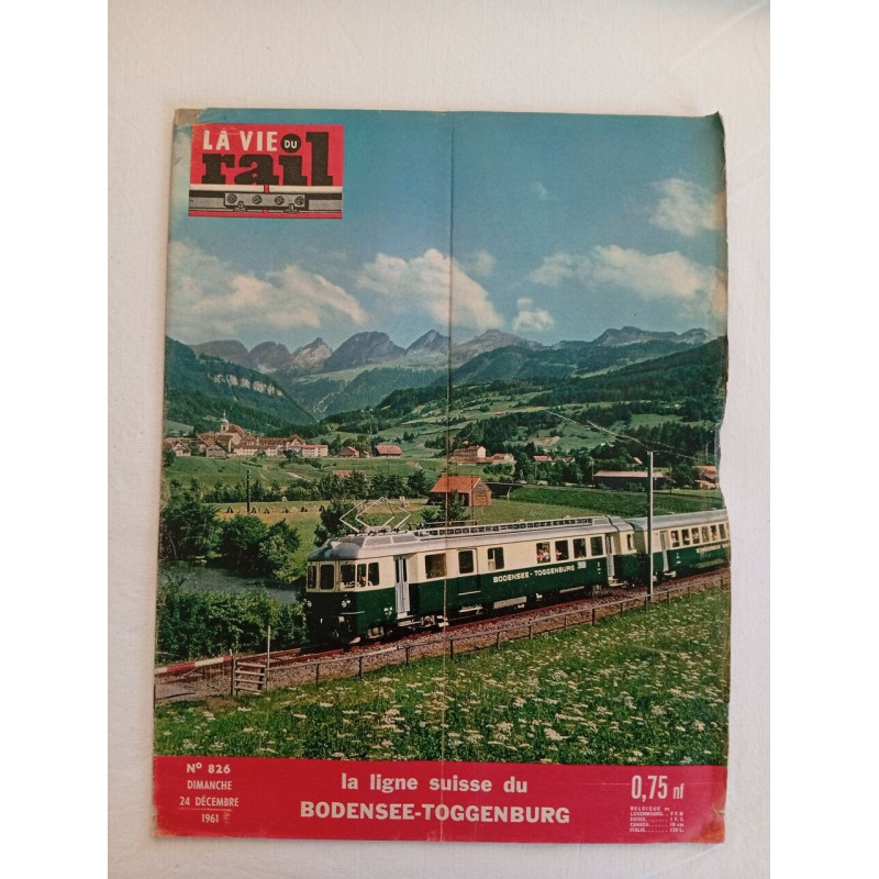 La vie du rail / N° 826 / Décembre 1961