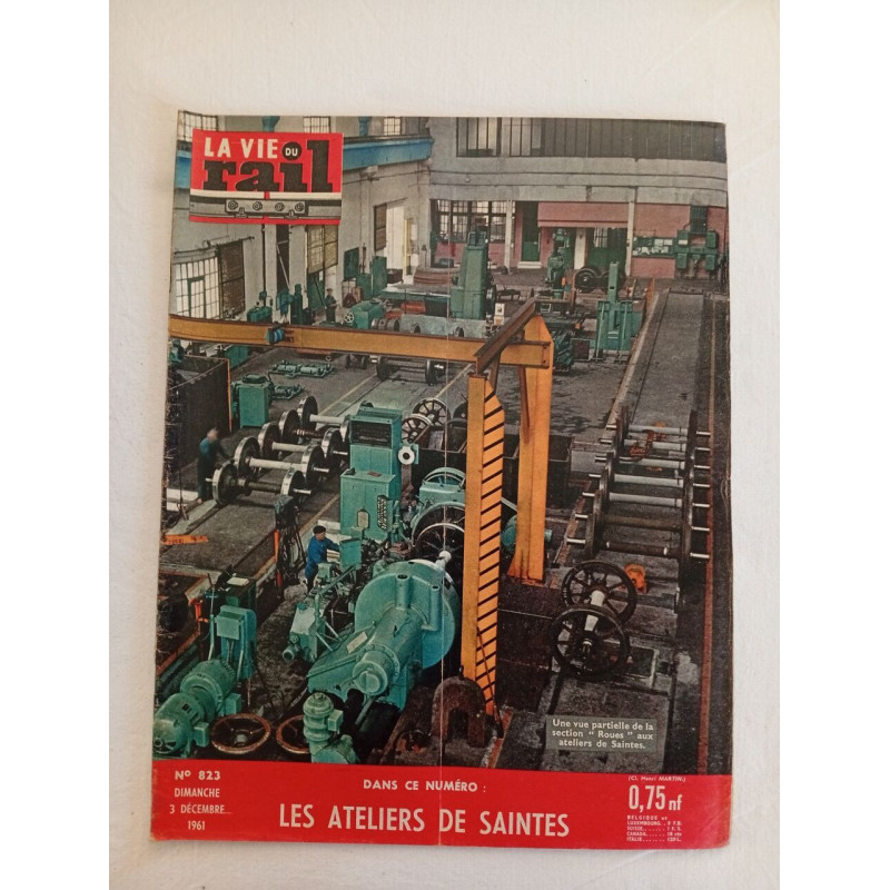 La Vie du Rail / N° 823 / Décembre 1961