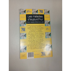 Les maladies d'aujourd'hui