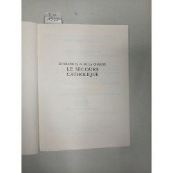Le grand Q. G. de la charité Le secours catholique