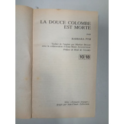 La douce colombe est morte