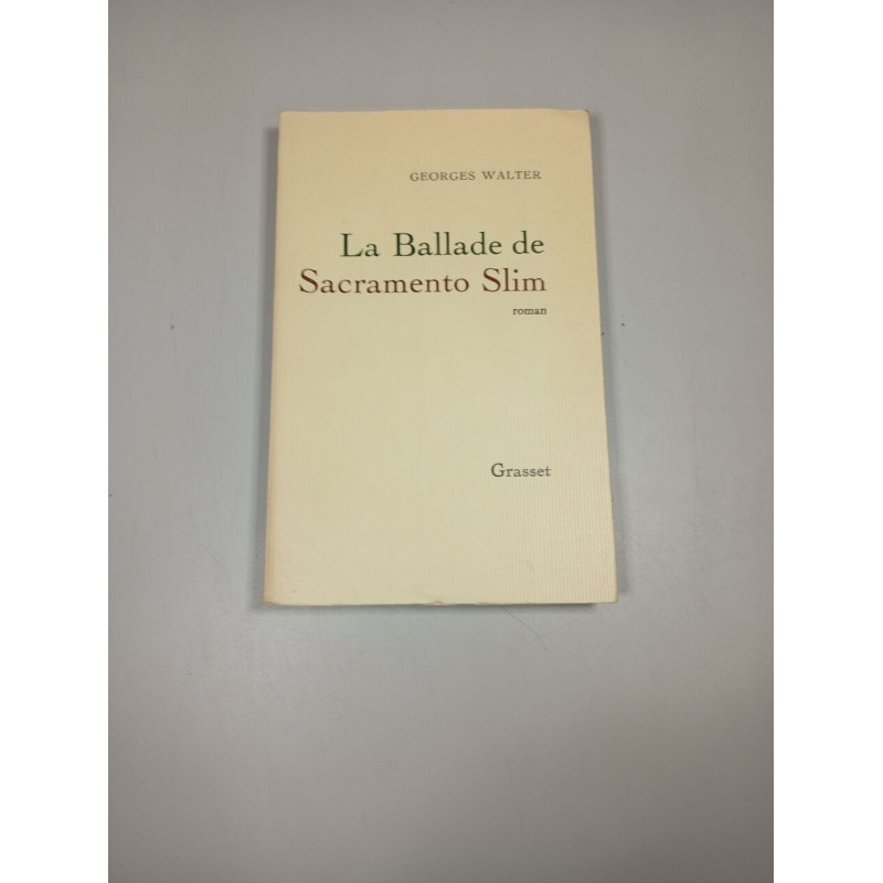 La Ballade de Sacramento Slim
