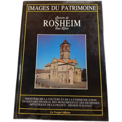 Images du patrimoine. Canton de Rosheim. Bas-Rhin