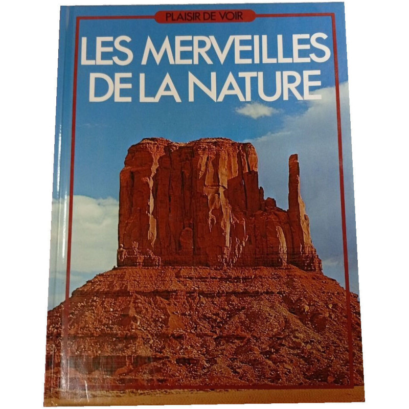 Les merveilles de la nature
