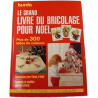 Le grand livre du bricolage pour Noël
