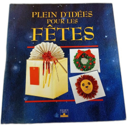 Plein d'idées pour les fêtes