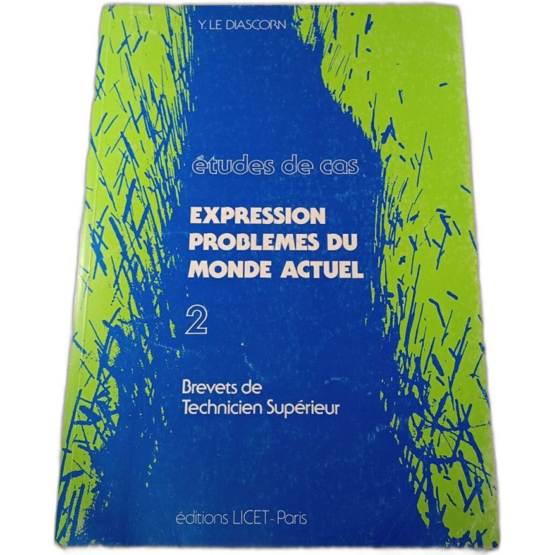 Expression problèmes du monde actuel 2