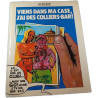 Viens dans ma case j'ai des colliers-bar