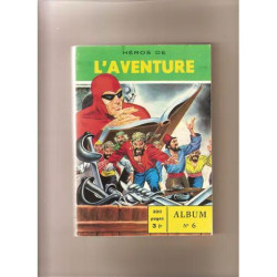 Album Des Heros De L'Aventure N°6 Le Fantôme Kunz Le Contrebandier...