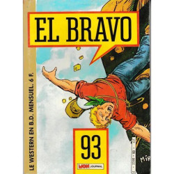 El Bravo N° 93 : Une Brochette De Canailles