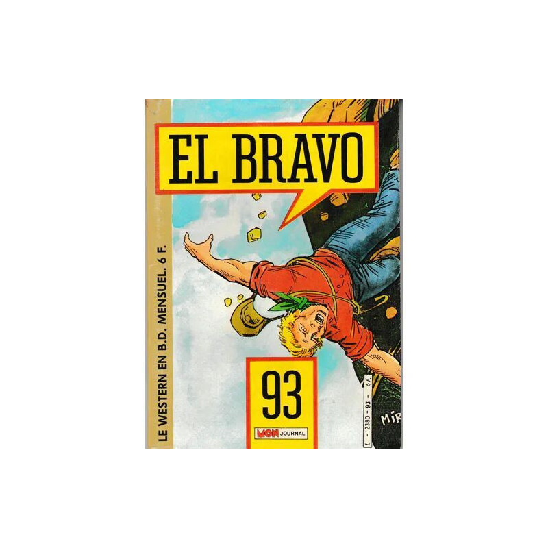 El Bravo N° 93 : Une Brochette De Canailles