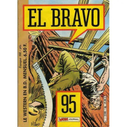 El Bravo N° 95 : Pour Une Pelletée De Lingots Sudistes