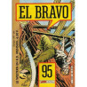 El Bravo N° 95 : Pour Une Pelletée De Lingots Sudistes