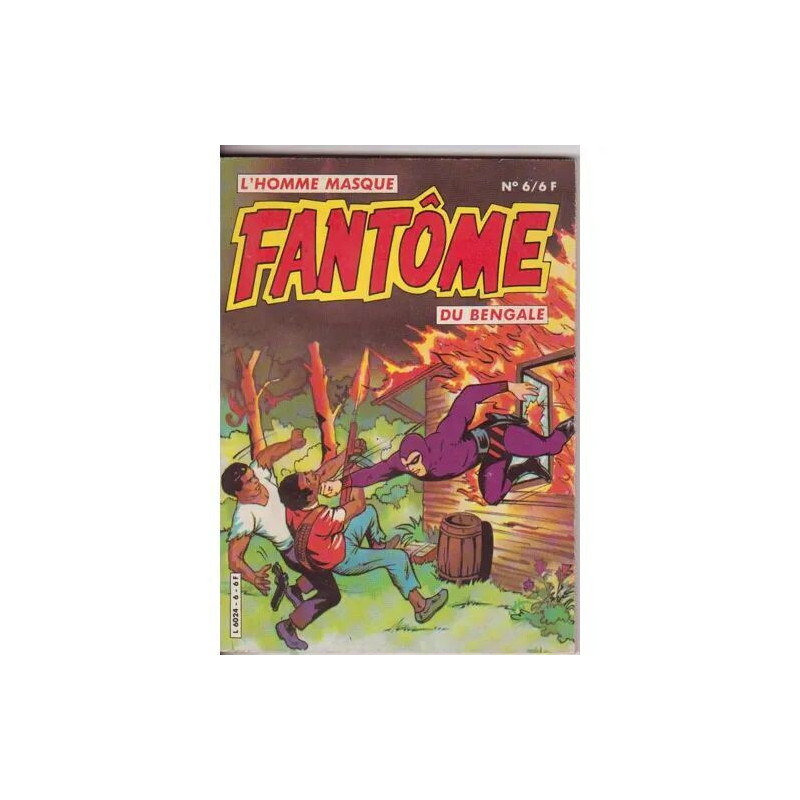 Fantôme Du Bengale ( L' Homme Masqué ) N° 6 : " Passation De...