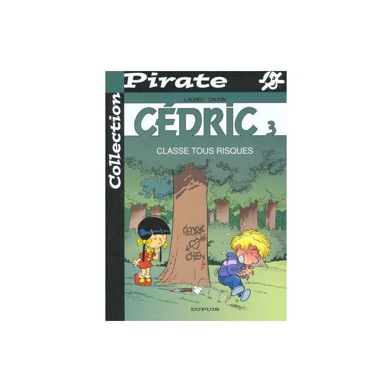 Cédric 3: Classe Tous Risques