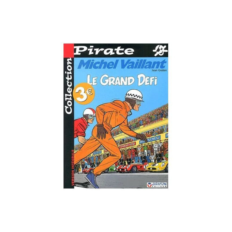 Michel Vaillant Tome 1 - Le Grand Défi
