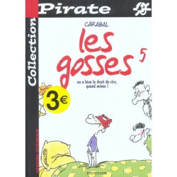 Les Gosses N° 5 - On A Bien Le Droit De Rire Quand Même