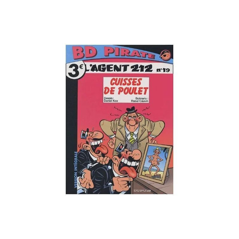 L'Agent 212 Tome 19 - Cuisses De Poulet