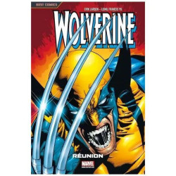 Wolverine Tome 3 - Réunion