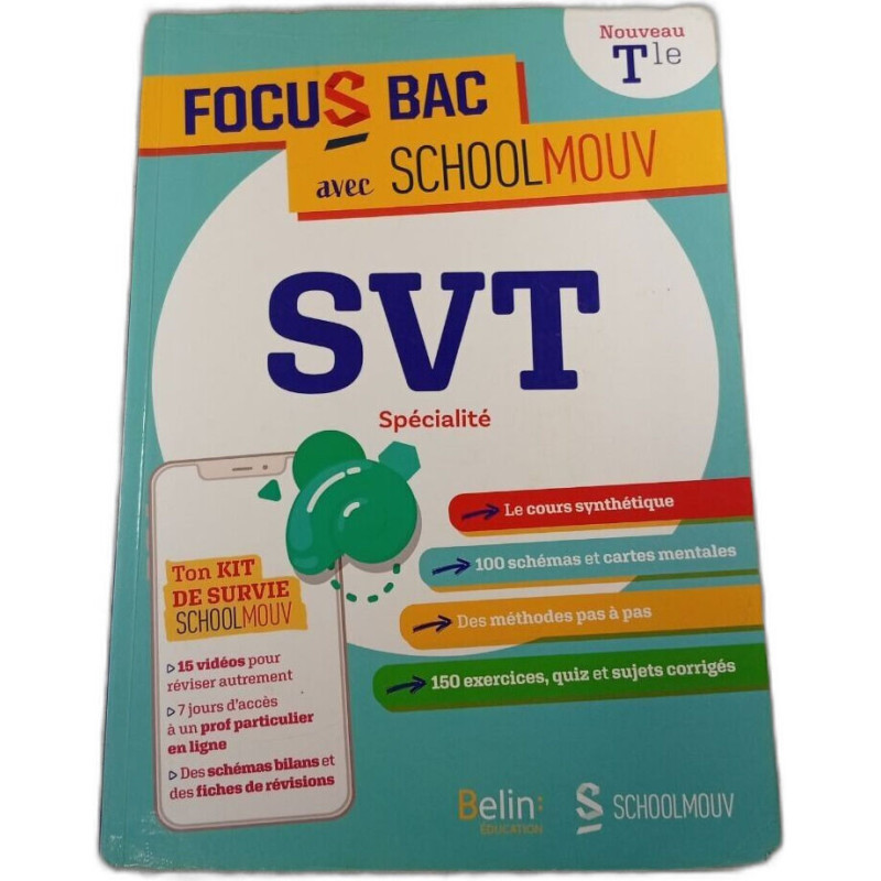 FOCUS BAC SVT SPECIALITE TERMINALE: Décroche ton Bac avec SchoolMouv