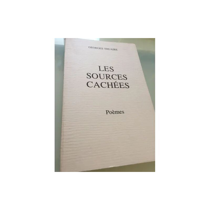Les Sources Cachées - Poèmes