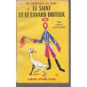 Le Saint Et Le Canard Boiteux
