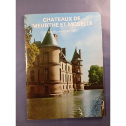 Châteaux de Meurthe et Moselle