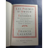Les Poèmes d'Amour Les Plus Tendres Des Troubadours à Verlaine...