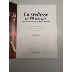 La sveltesse en 101 recettes