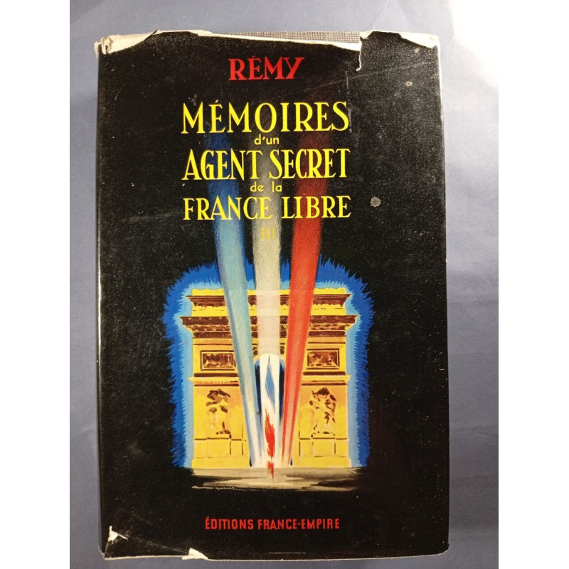 Mémoires d'un agent secret de la France libre tome 3