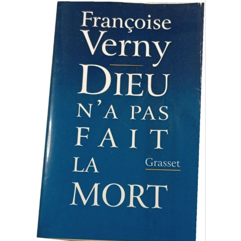 Dieu n'a pas fait la mort