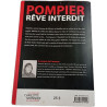Pompier rêve interdit (ENVOI de l'Auteur)
