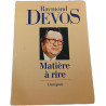 Matière à rire