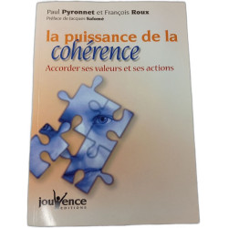 La puissance de la cohérence
