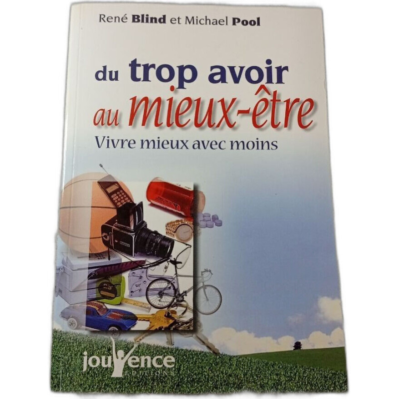 Du trop avoir au mieux-être