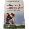 Du trop avoir au mieux-être
