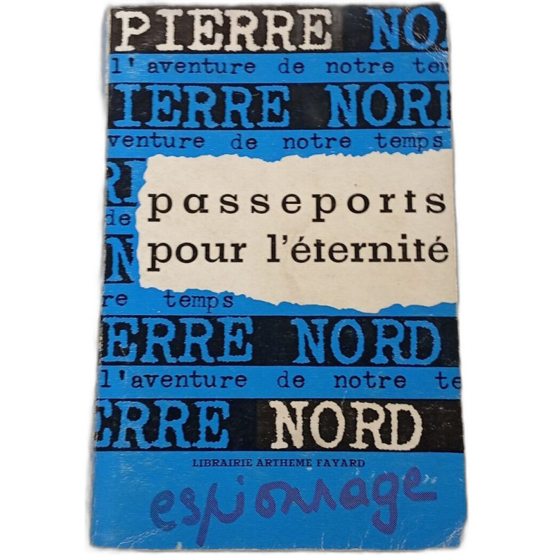 Passeports pour l'éternité