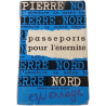 Passeports pour l'éternité