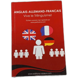 Anglais-Allemand-Français Vive le Trilinguisme