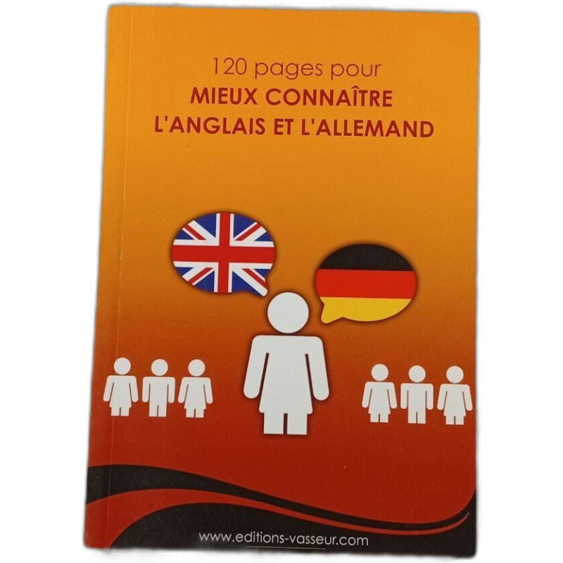 120 pages pour mieux connaître l'anglais et l'allemand