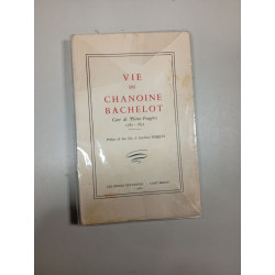 Vie du chanoine Bachelot curé de Pleine-Fougères 1781-1852