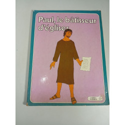 Paul le bâtisseur d'églises