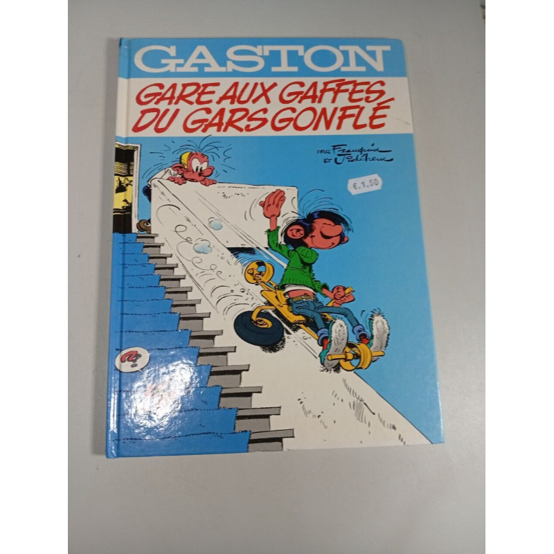 Gaston : Gare aux gaffes du gars gonflé