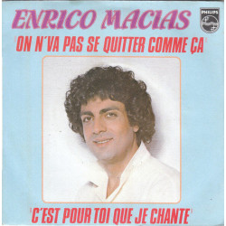 On N'Va Pas Se Quitter Comme Ça / C'Est Pour Toi Que Je Chante